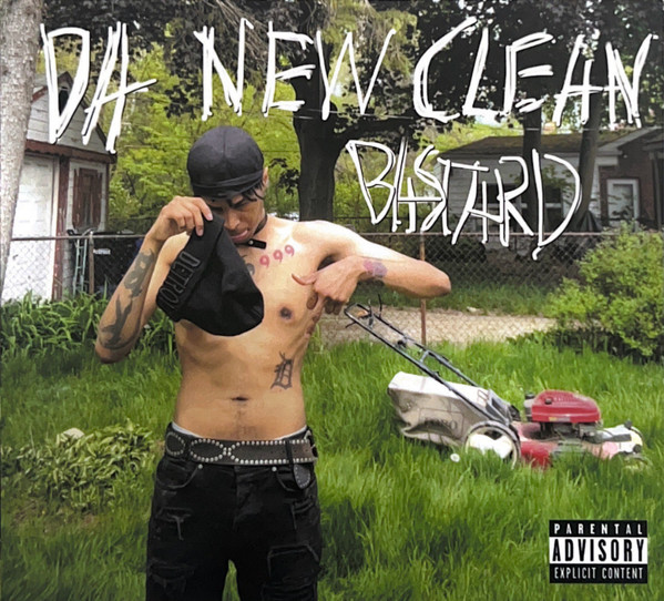 DA NEW CLEAN BASTARD