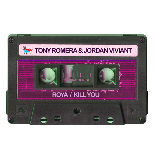 Roya / Kill You