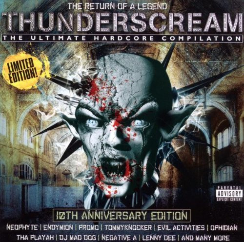 Thunderscream - The Return Of A Legend (10th Anniversary Edition)