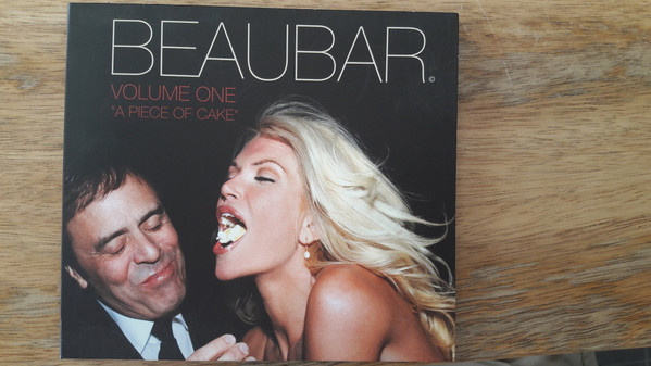 Beaubar Volume One: A Piece Of Cake