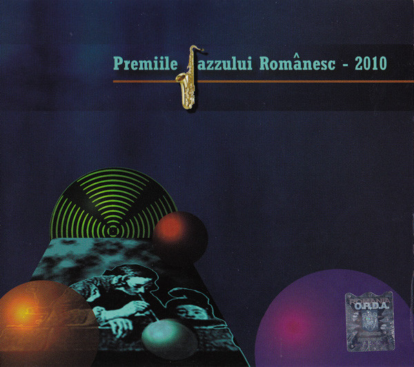 Premiile Jazzului Românesc - 2010