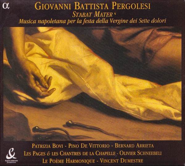 Stabat Mater / Musica Napoletana Per La Festa Della Vergine Dei Sette Dolori