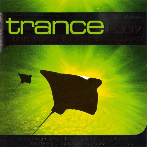 Trance - The Vocal Session 2007 Version 2.0