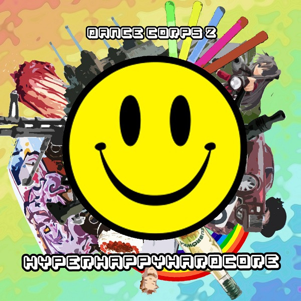 Dance Corps 2 - HyperHappyHardcore