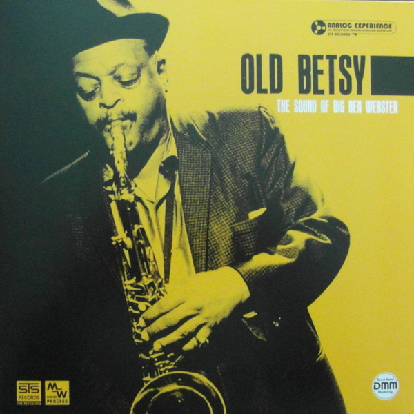 Old Betsy (The Sound Of Big Ben Webster)