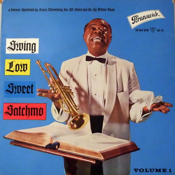 Swing Low Sweet Satchmo, Vol. 1