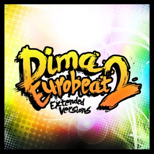 Dima Eurobeat Volume 2: Extended Versions