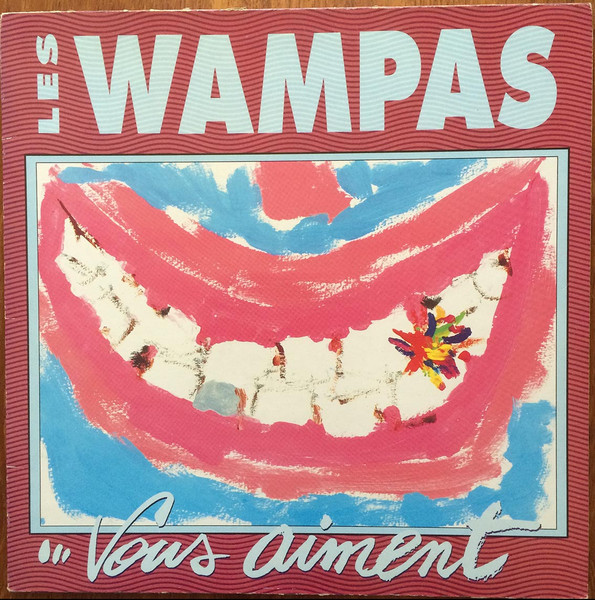 Les Wampas Vous Aiment