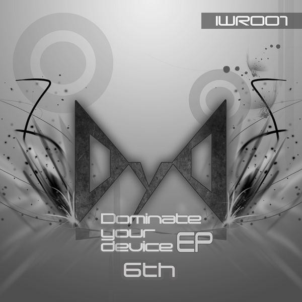 Dominate Your Device EP