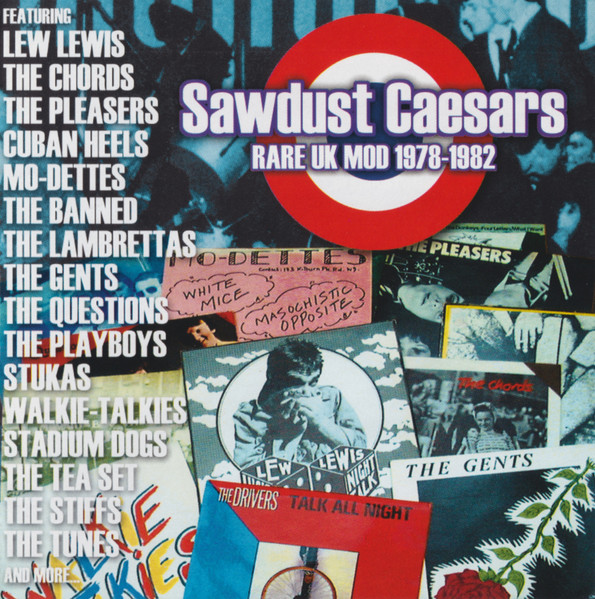 Sawdust Caesars - Rare UK Mod 1978-1982