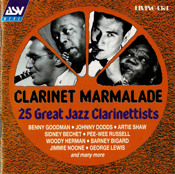 Clarinet Marmalade - 25 Great Jazz Clarinettists