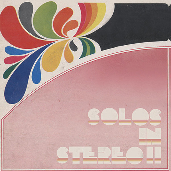 Solos In Stereo II: 2008 Compilation