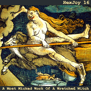 A Most Wicked Work Of A Wretched Witch