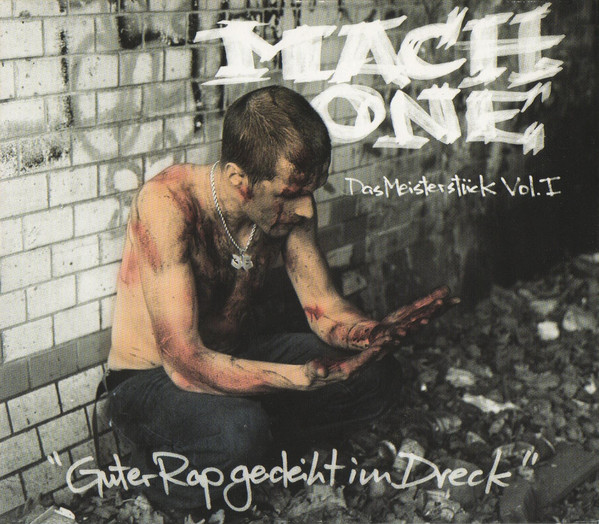 Das Meisterstück Vol. I "Guter Rap Gedeiht Im Dreck"