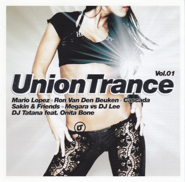 Union Trance Vol. 1