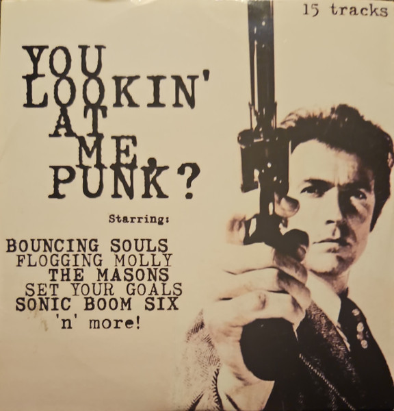 You Lookin' At Me, Punk?