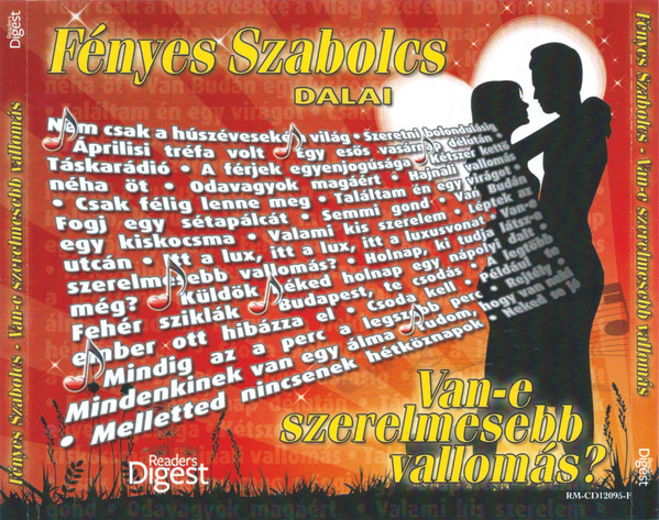 Fényes Szabolcs Dalai - Van-e Szerelmesebb Vallomás?