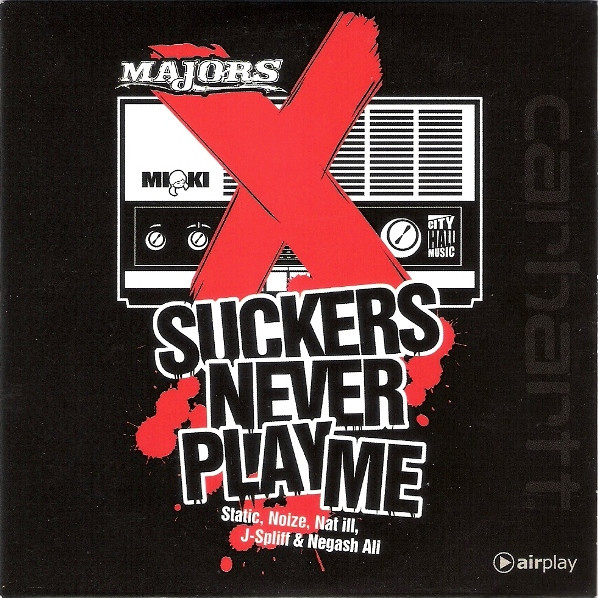 Suckers Never Play Me
