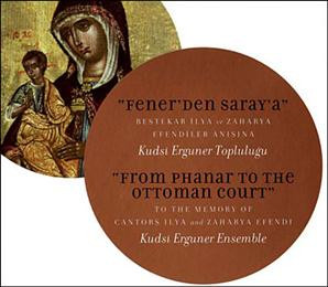 Fener'den Saray'a = From Phanar To The Ottoman Court