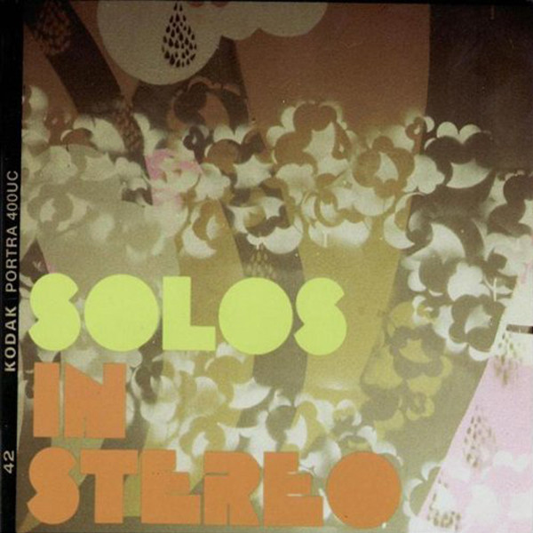 Solos In Stereo: 2004 Compilation