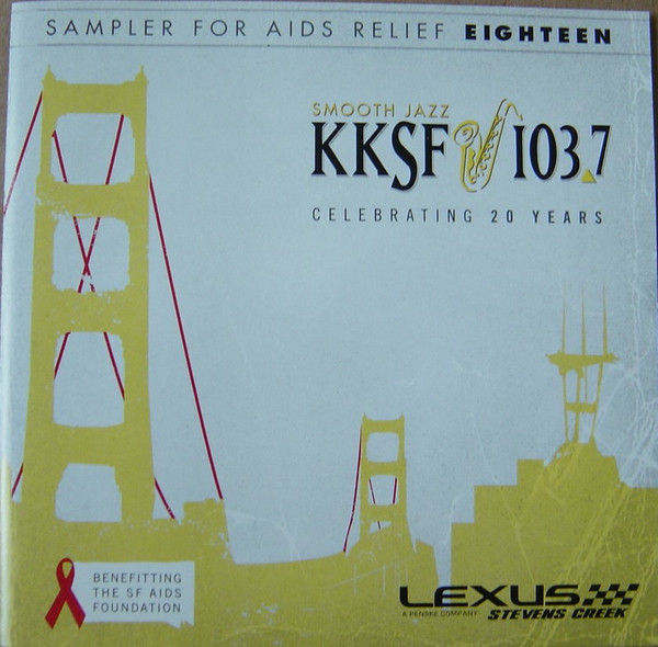 KKSF 103.7 FM Sampler For AIDS Relief Eighteen