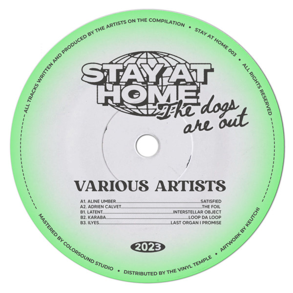 Stay At Home (The Dogs Are Out)