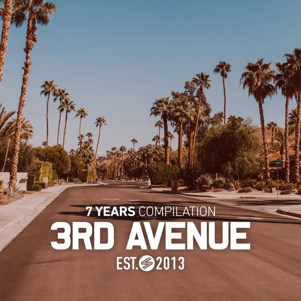 7 Years Compilation 3rd Avenue