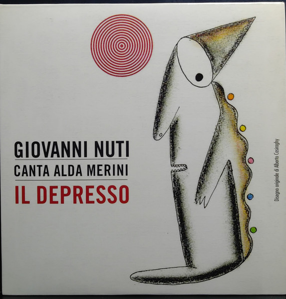 Il Depresso (Giovanni Nuti Canta Alda Merini)