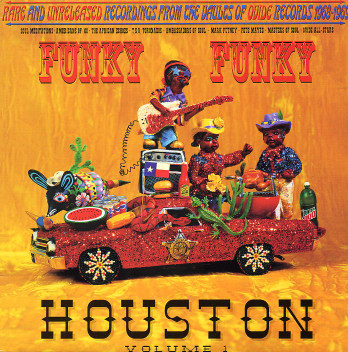 Funky Funky Houston Volume 1