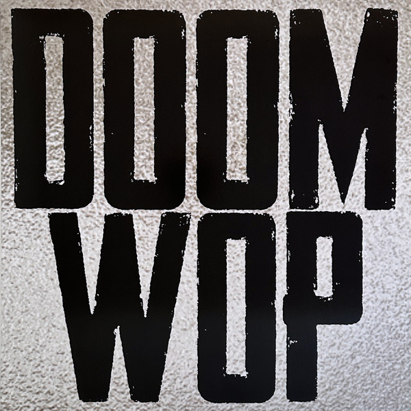 Doom Wop