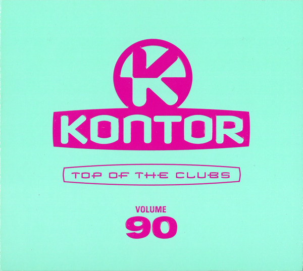 Kontor - Top Of The Clubs Volume 90