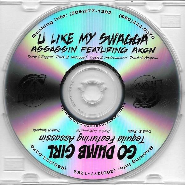 U Like My Swagga / Go Dumb Girl