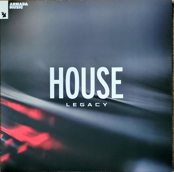 Armada Music - House Legacy