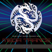 Mega Trance 01 (Non Stop Super Trance Hits)