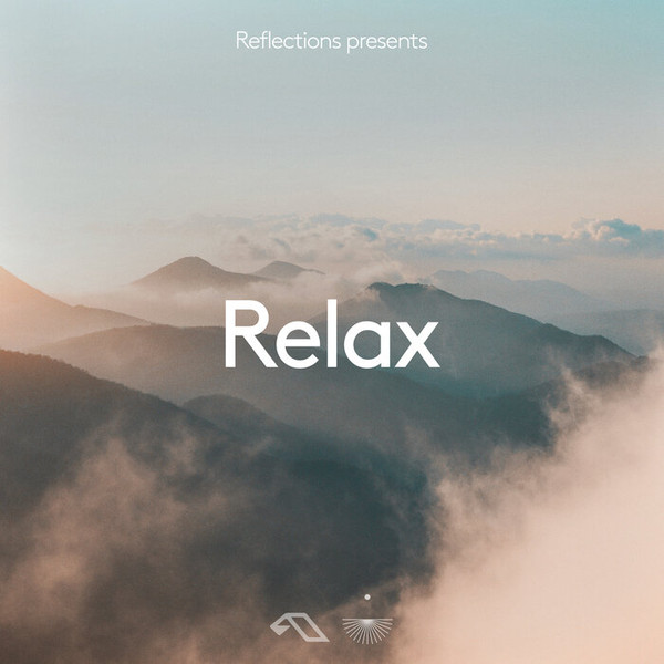 Reflections presents Relax