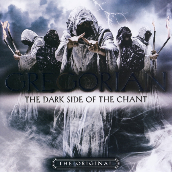 The Dark Side Of The Chant
