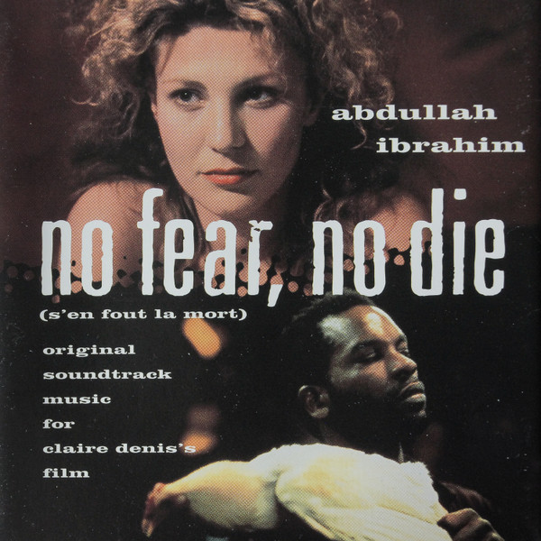 No Fear, No Die (S'en Fout La Mort)