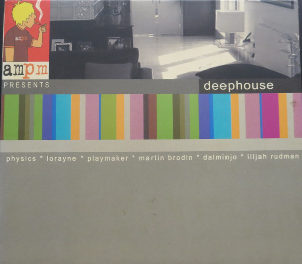 ampm Presents Deephouse