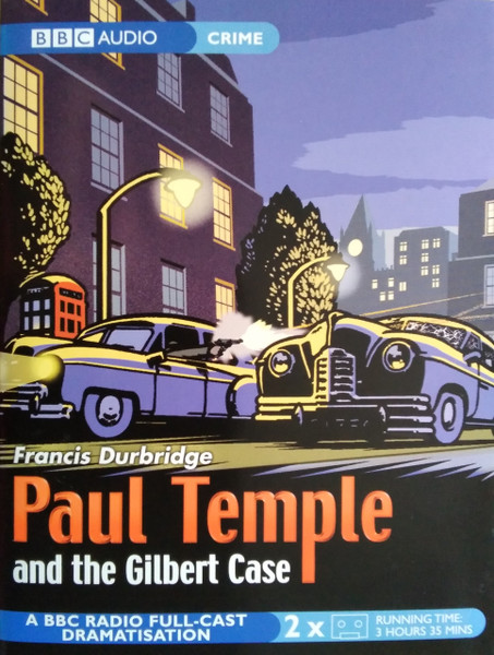 Paul Temple And The Gilbert Case