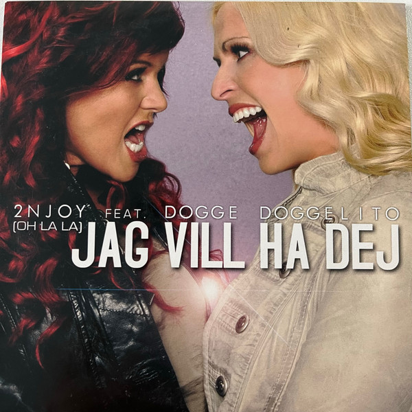 (Oh La La) Jag Vill Ha Dej