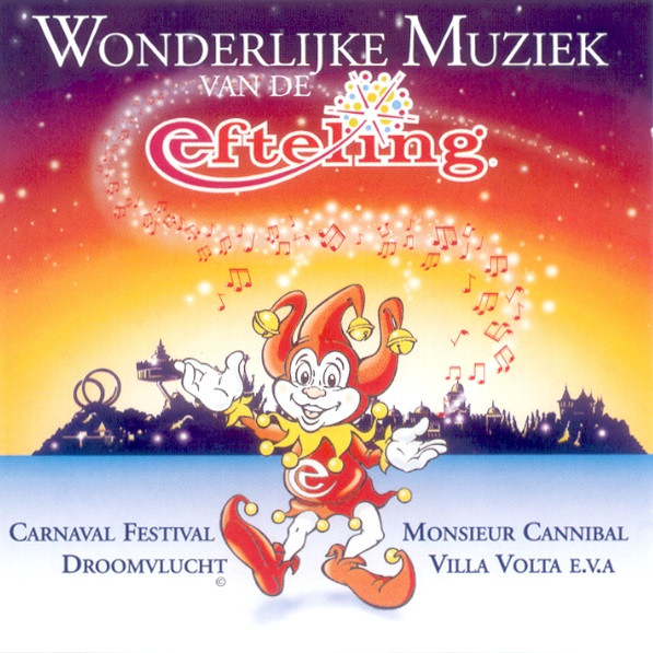 Wonderlijke Muziek Van De Efteling