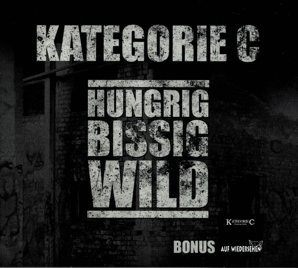 Hungrig - Bissig - Wild / Auf Wiedersehen