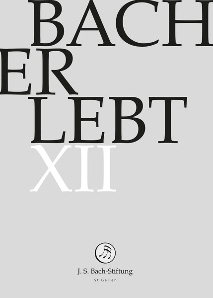Bach Erlebt XII