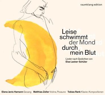 Leise Schwimmt Der Mond Durch Mein Blut 