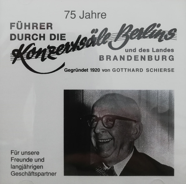 75 Jahre Führer Durch Die Konzertsäle Berlins
