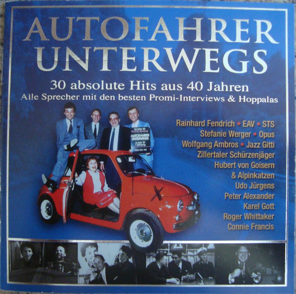 Autofahrer Unterwegs, 30 Absolute Hits Aus 40 Jahren