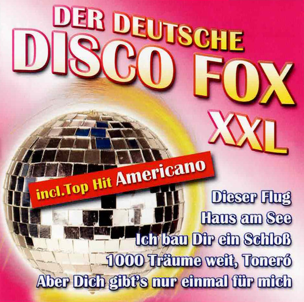 Der Deutsche Disco Fox XXL