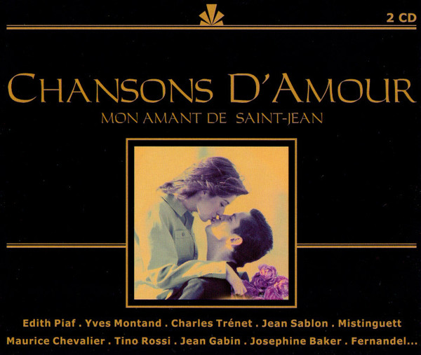 Chansons D'Amour (Mon Amant De Saint-Jean)