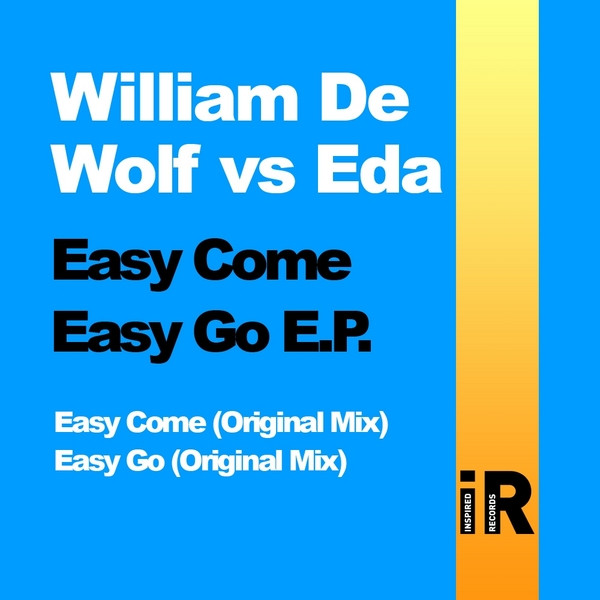 Easy Come Easy Go E.P.