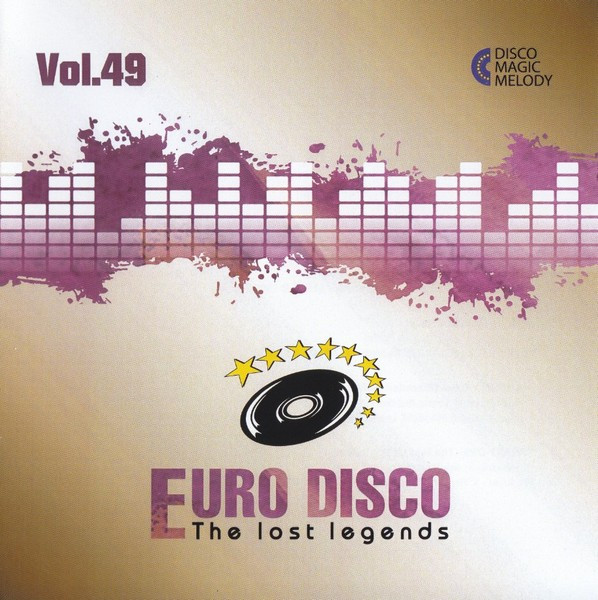 Euro Disco - The Lost Legends Vol. 49